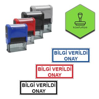 Hazır Kaşe, Bilgi Verildi Onay Kaşesi